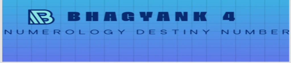 Bhagyank 4